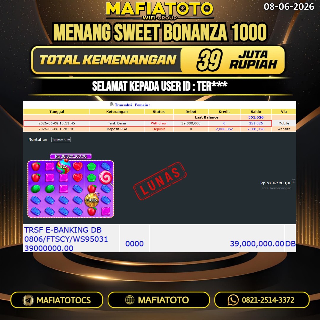 MAFIATOTO JACKPOT SWEET BONANZA 1000 RP.39.000.000. - LUNAS ID : TER***