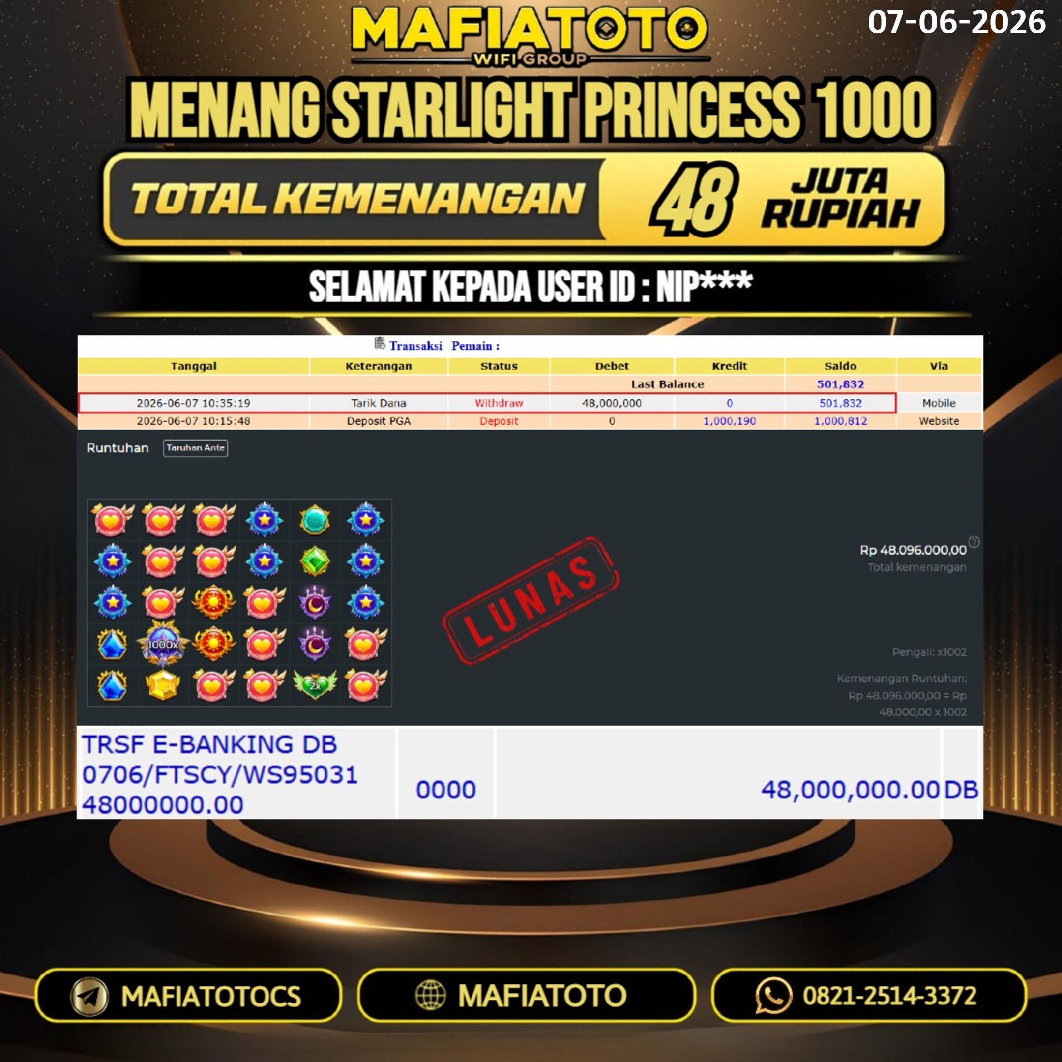 MAFIATOTO JACKPOT STARLIGHT PRINCESS 1000 RP.48.000.000. - LUNAS ID : NIP***